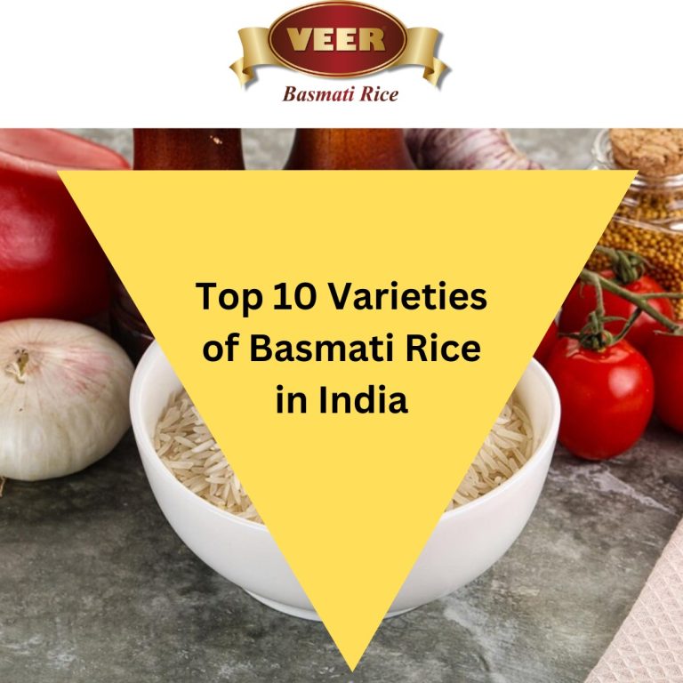 Top 10 Varieties of Basmati Rice in India